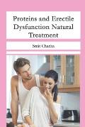 Proteins and Erectile Dysfunction Natural Treatment: Fruits Diet and Aphrodisiacs that Arouse You