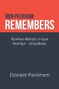 Don Peckham Remembers: Newfoundland's Unique Humour - Anecdotes