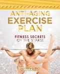 Anti-Aging Exercise Plan: Fitness Secrets of the Stars!