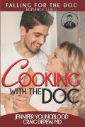 Cooking With the Doc