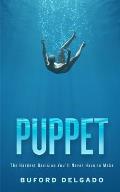 Puppet: The Hardest Decision You'll Never Have to Make