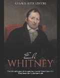 Eli Whitney: The Life and Legacy of the American Inventor Whose Cotton Gin Transformed the Antebellum South