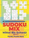 Sudoku Mix Mittel Bis Schwer - Band 3: Sudoku Irregular Buch, das Sudoku X, Sudoku Hyper, Sudoku Twins, Sudoku Triathlon A, Sudoku Triathlon B, Sudoku