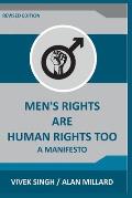Men's Rights are Human Rights Too: A manifesto