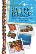 Outer Island Peace Corps Tales from Micronesia Chuuk & Pulap