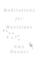 Meditations for Musicians