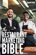 The Restaurant Marketing Bible