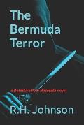 The Bermuda Terror: a Detective Pete Nazareth novel