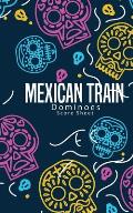 Mexican Train Dominoes Score Sheet: Small size pads were great. Mexican Train Score Record Dominoes Scoring Game Record Level Keeper Book, size 5x8 in