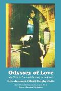 Odyssey of Love: May There be Peace and Harmony on this Planet