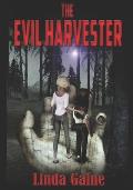 The Evil Harvester: Muse of nightmares