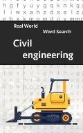 Real World Word Search: Civil Engineering