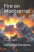 Fire on Montserrat