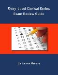 Entry Level Clerical Series Exam Review Guide