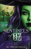 Sentinels of Oz: A Reverse Harem Academy Romance