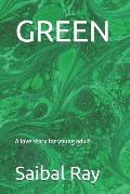 Green: A love story for young adult