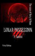 Lunar Possession: The Case of Rory William