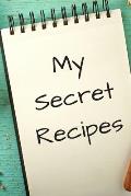 My Secret Recipes