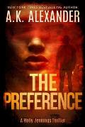 The Preference: A Holly Jennings Thriller