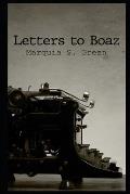Letters To Boaz: A Heartfelt Conversation Between Ruth and Boaz