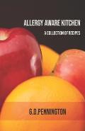 Allergy Aware Kitchen: A Recipe Collection