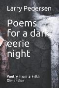 Poems for a dark, eerie night: Poetry from a Fifth Dimension