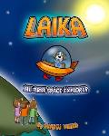Laika: The first space explorer