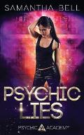 Psychic Lies: An Urban Fantasy Academy Romance