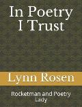 In Poetry I Trust: Rocketman and Poetry Lady