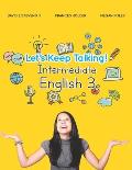 Let's Keep Talking! Intermediate English 3