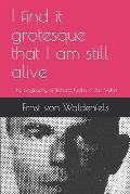 I find it grotesque that I am still alive: The biography of Richard Krebs / Jan Valtin