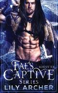 Fae's Captive: 5-8: Beth & Gareth