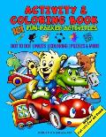 Activity & Coloring Book - 101 Fun Packed Activities