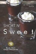 Short n' Sweet: 40 Best Shot Glass Desserts