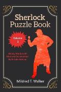 Sherlock Puzzle Book (Volume 2): Bloody Murders Of Moriarty Documented By Dr John Watson