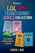 Karen's LOL, OMG And Knock Knock Jokes Collection: The 4 Fun Joke Compilation For Kids