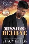 Mission: Believe
