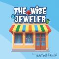 The Wise Jeweler