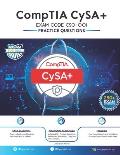 CompTIA CySA+ EXAM CODE CS0-001: 250+ Exam Practice Questions