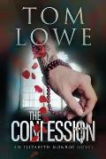 The Confession: An Elizabeth Monroe Novel