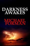 Darkness Awakes: Psychological thriller, neo noir, erotica, crime thriller, crime