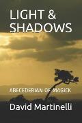 Light & Shadows: Abecederian of Magick