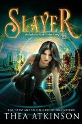 Slayer: an Isabella Hush Series story