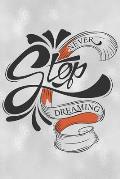 Never Stop Dreaming: Feel Good Reflection Quote for Work Employee Co-Worker Appreciation Present Idea Office Holiday Party Gift Exchange