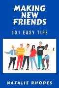 Making New Friends: A Helpful Guide