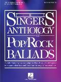 The Singer's Anthology of Pop/Rock Ballads - Soprano/Alto Edition