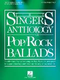 The Singer's Anthology of Pop/Rock Ballads: Tenor/Baritone Edition
