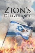 Zion's Deliverance: Remnant Rescue Series - Book 4
