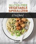 The New Gluten Free Vegetable Spiralizer Cookbook: 101 Tasty Spiralizer Recipes For Your Vegetable Slicer & Zoodle Maker