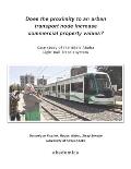 Does the proximity to an urban transport node increase commercial property values?: Case study of the Addis Ababa Light Rail Transit system